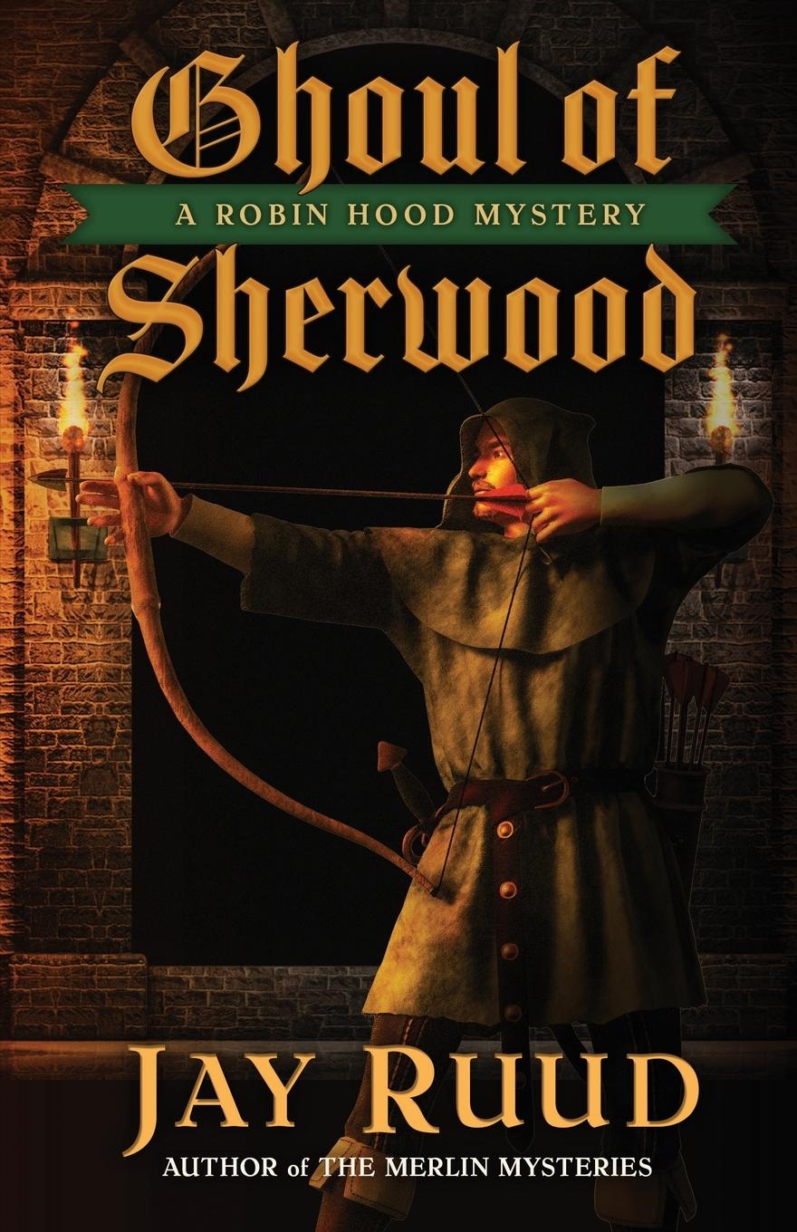 Vorderes Coverbild Ghoul of Sherwood