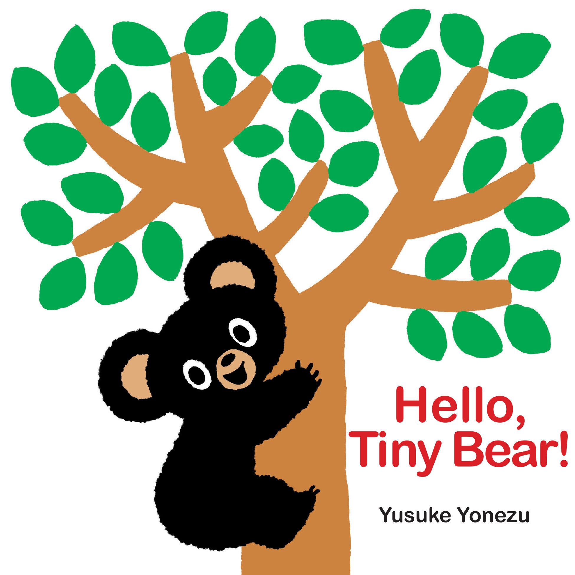 Vorderes Coverbild Hello, Tiny Bear