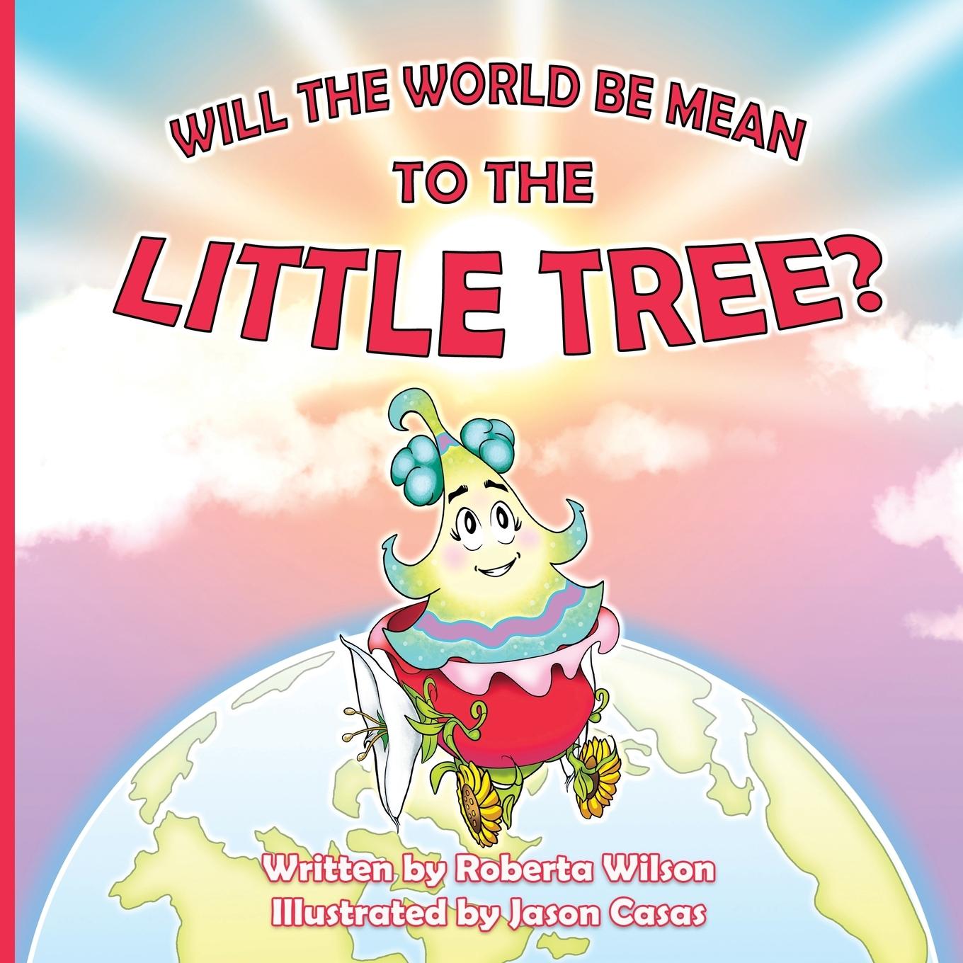 Vorderes Coverbild Will The World Be Mean To The Little Tree