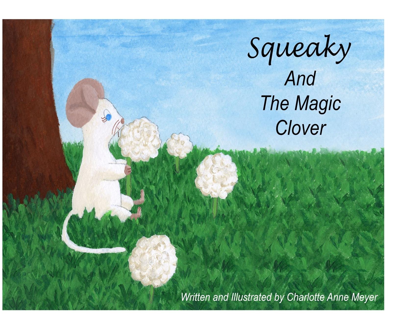 Vorderes Coverbild Squeaky and the Magic Clover