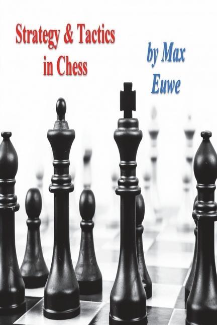 Vorderes Coverbild Strategy & Tactics in Chess