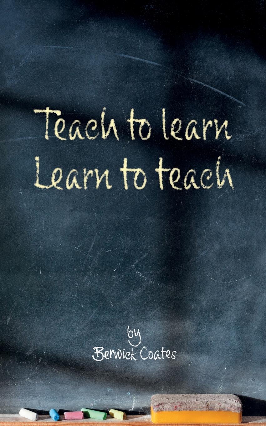 Vorderes Coverbild Teach to learn, learn to teach