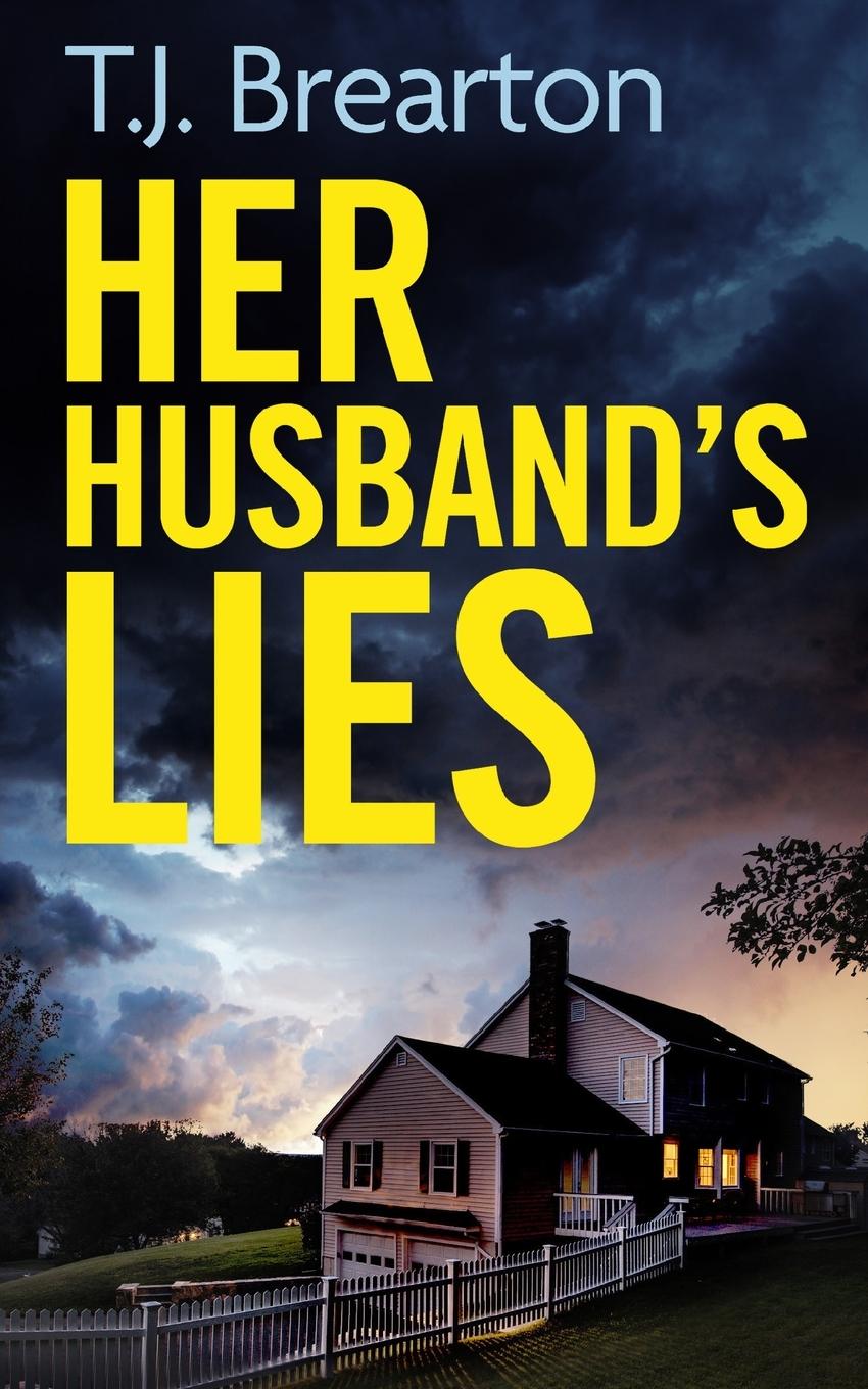 Vorderes Coverbild HER HUSBAND'S LIES an unputdownable psychological thriller with a breathtaking twist