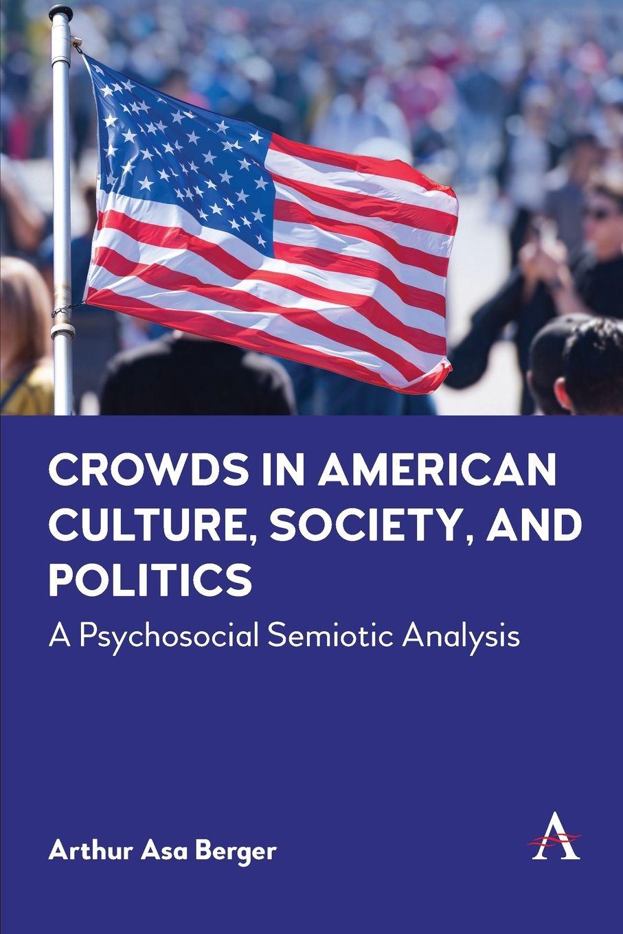 Vorderes Coverbild Crowds in American Culture, Society and Politics