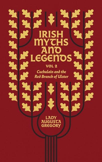 Vorderes Coverbild Irish Myths and Legends Vol 2