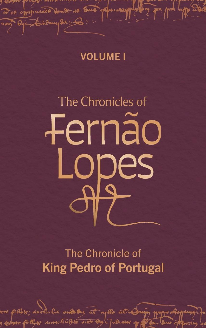 Vorderes Coverbild Chronicles of Fernão Lopes