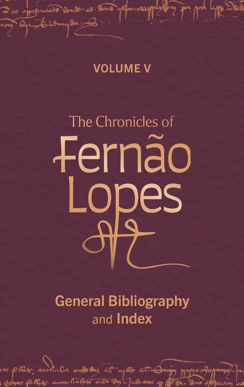 Vorderes Coverbild Chronicles of Fernão Lopes