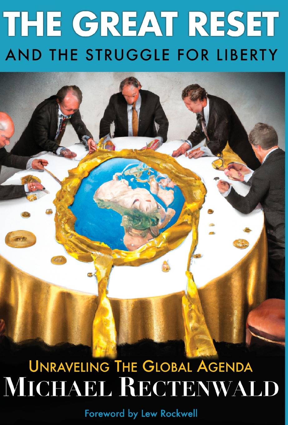 Vorderes Coverbild The Great Reset and the Struggle for Liberty