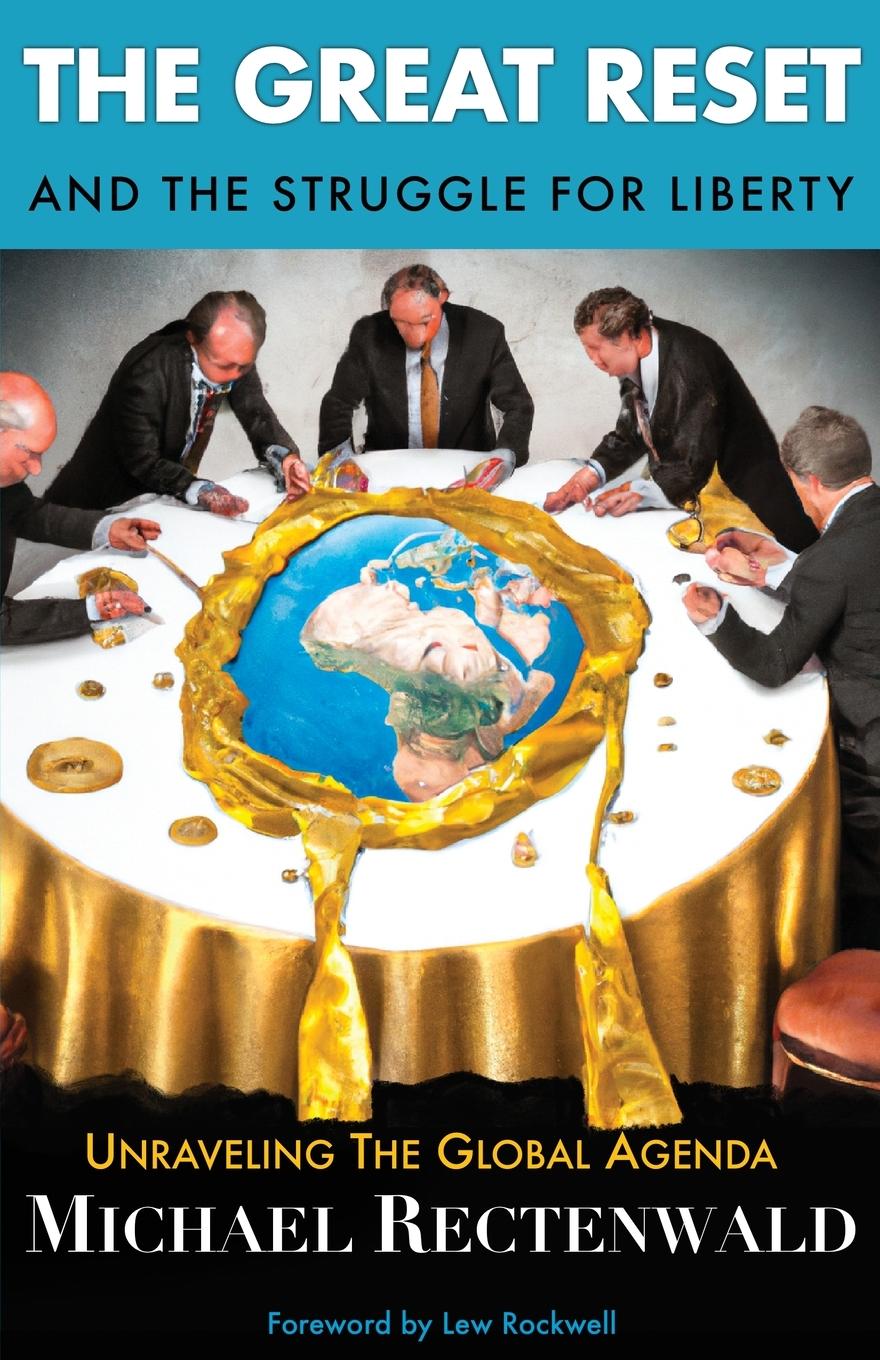 Vorderes Coverbild The Great Reset and the Struggle for Liberty