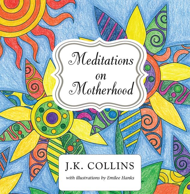 Vorderes Coverbild Meditations on Motherhood
