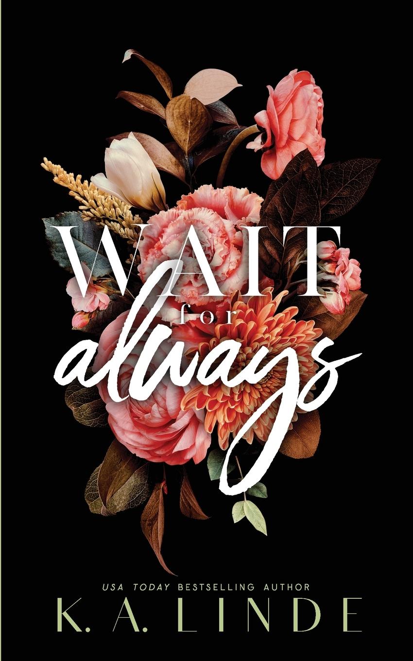 Vorderes Coverbild Wait for Always (Special Edition Paperback)