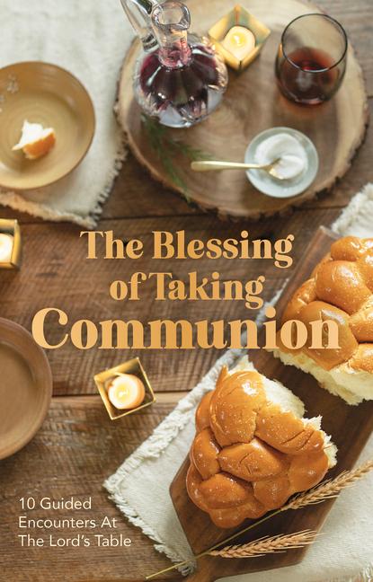 Vorderes Coverbild The Blessing of Taking Communion