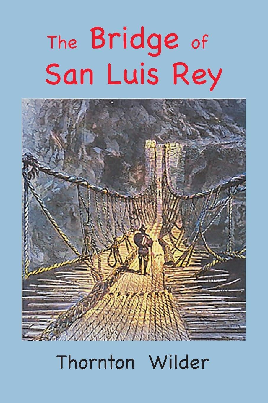 Vorderes Coverbild The Bridge of San Luis Rey