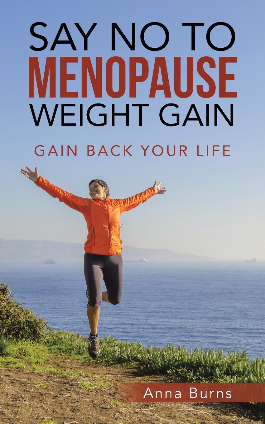 Vorderes Coverbild Say No to Menopause Weight Gain