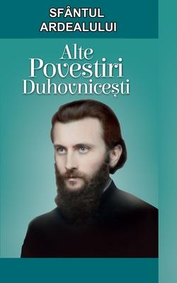 Vorderes Coverbild Sfantul Ardealului. Alte povestiri duhovnicesti: Romanian Edition