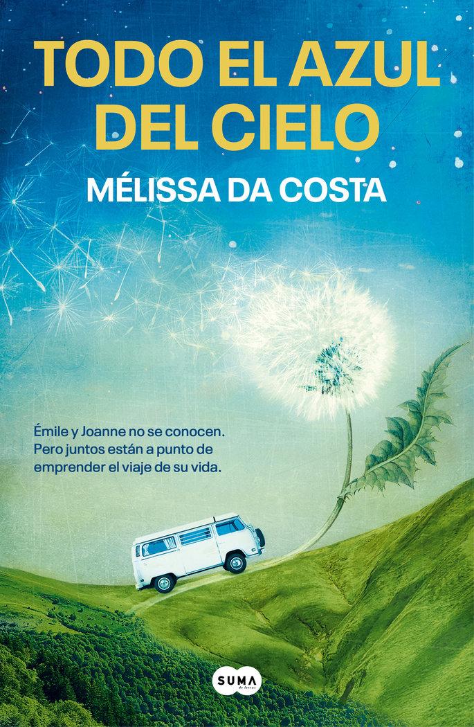 Vorderes Coverbild Todo El Azul del Cielo / All the Blue in the Sky