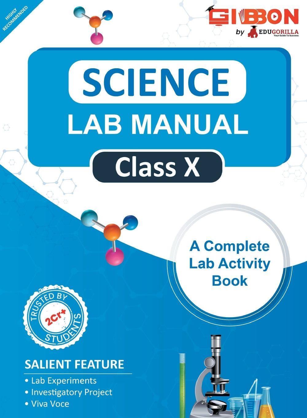 Vorderes Coverbild Science Lab Manual Class X | follows the latest CBSE syllabus and other State Board following the CBSE Curriculam.