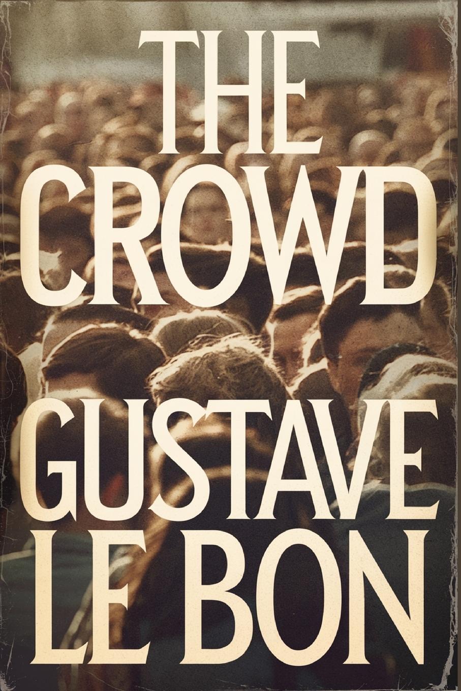 Vorderes Coverbild The Crowd