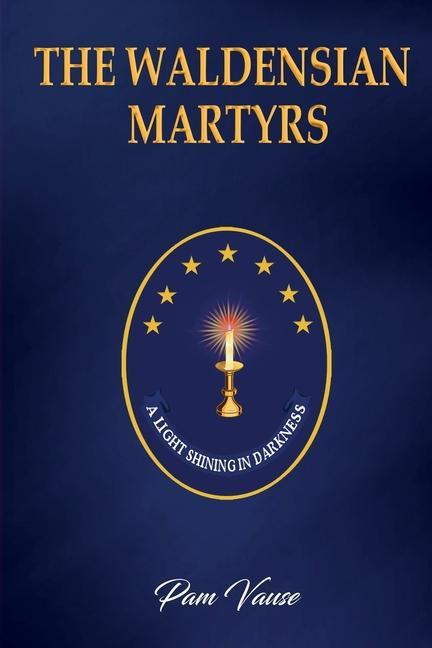 Vorderes Coverbild The Waldensian Martyrs