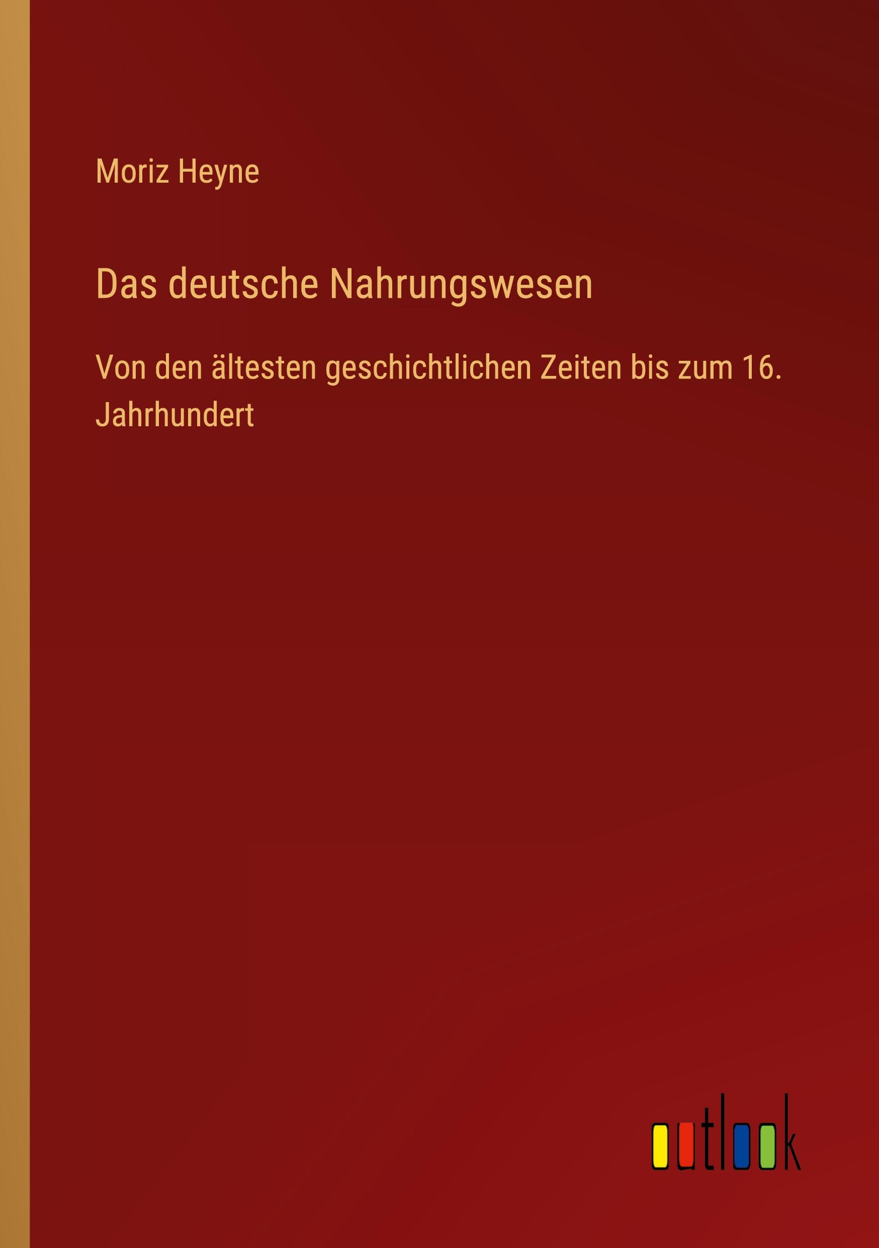 Vorderes Coverbild Das deutsche Nahrungswesen