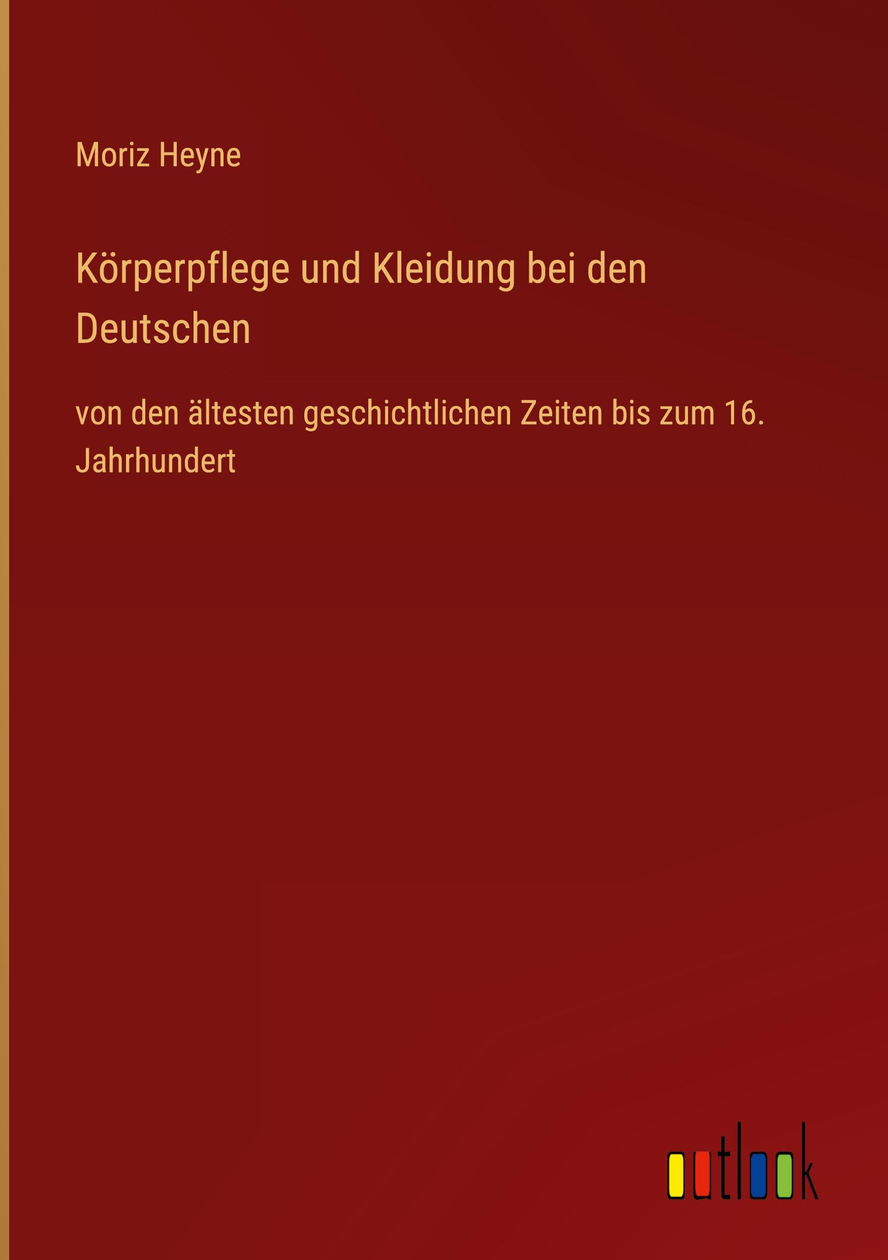 Vorderes Coverbild Körperpflege und Kleidung bei den Deutschen