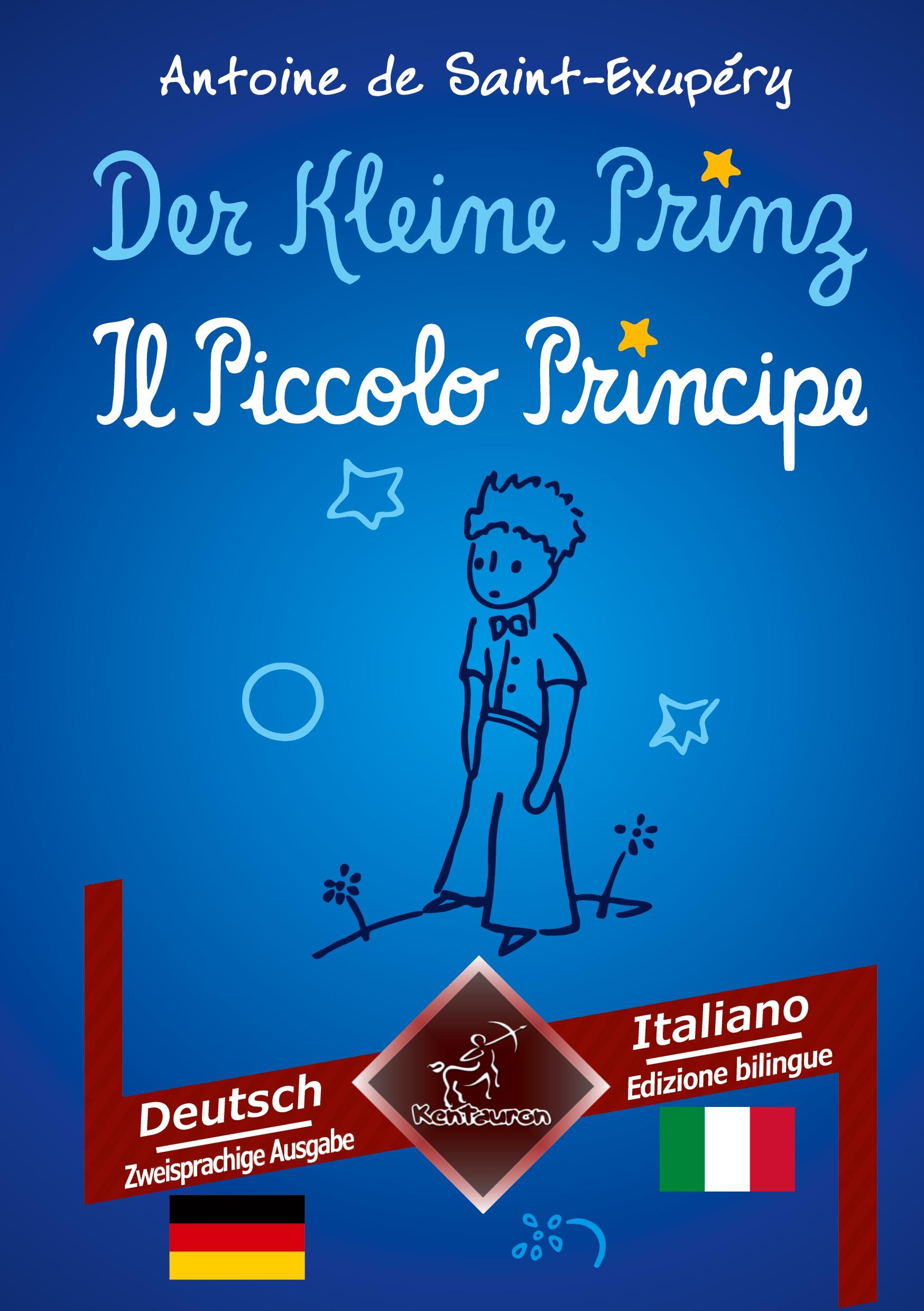 Vorderes Coverbild Der Kleine Prinz - Il Piccolo Principe