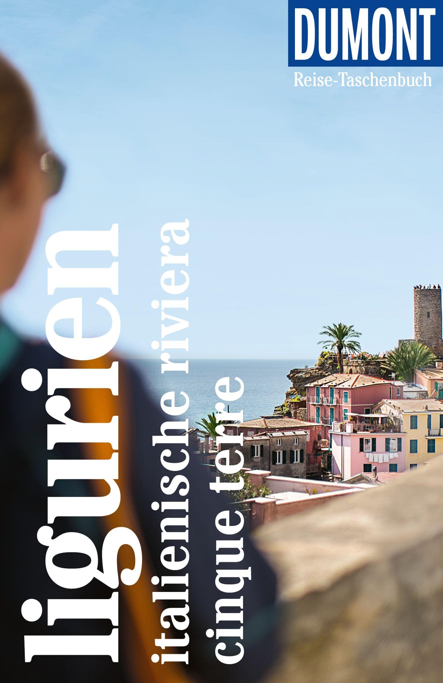 Vorderes Coverbild DUMONT Reise-Taschenbuch Reiseführer Ligurien, Italienische Riviera, Cinque Terre