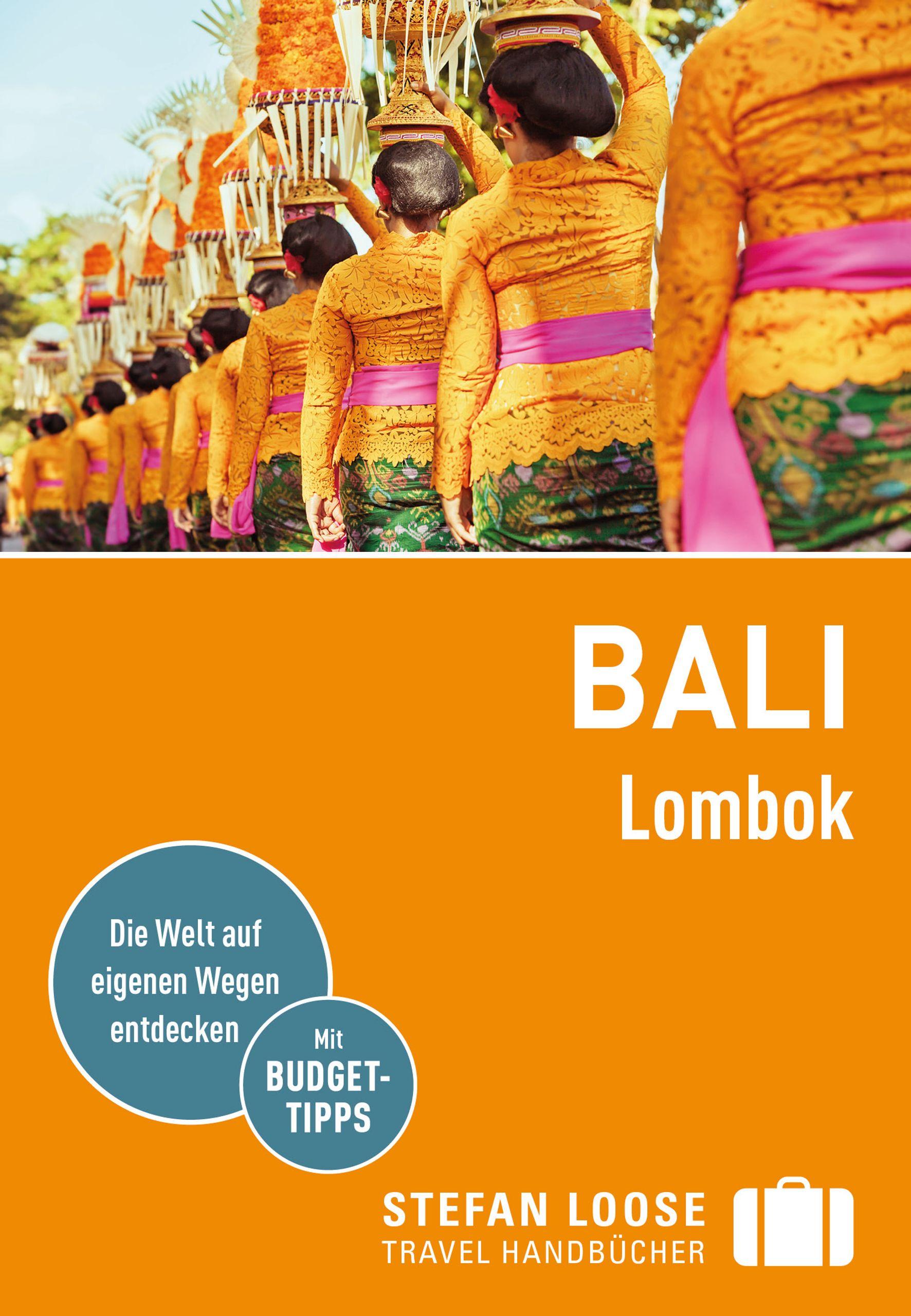 Vorderes Coverbild Stefan Loose Reiseführer Bali, Lombok