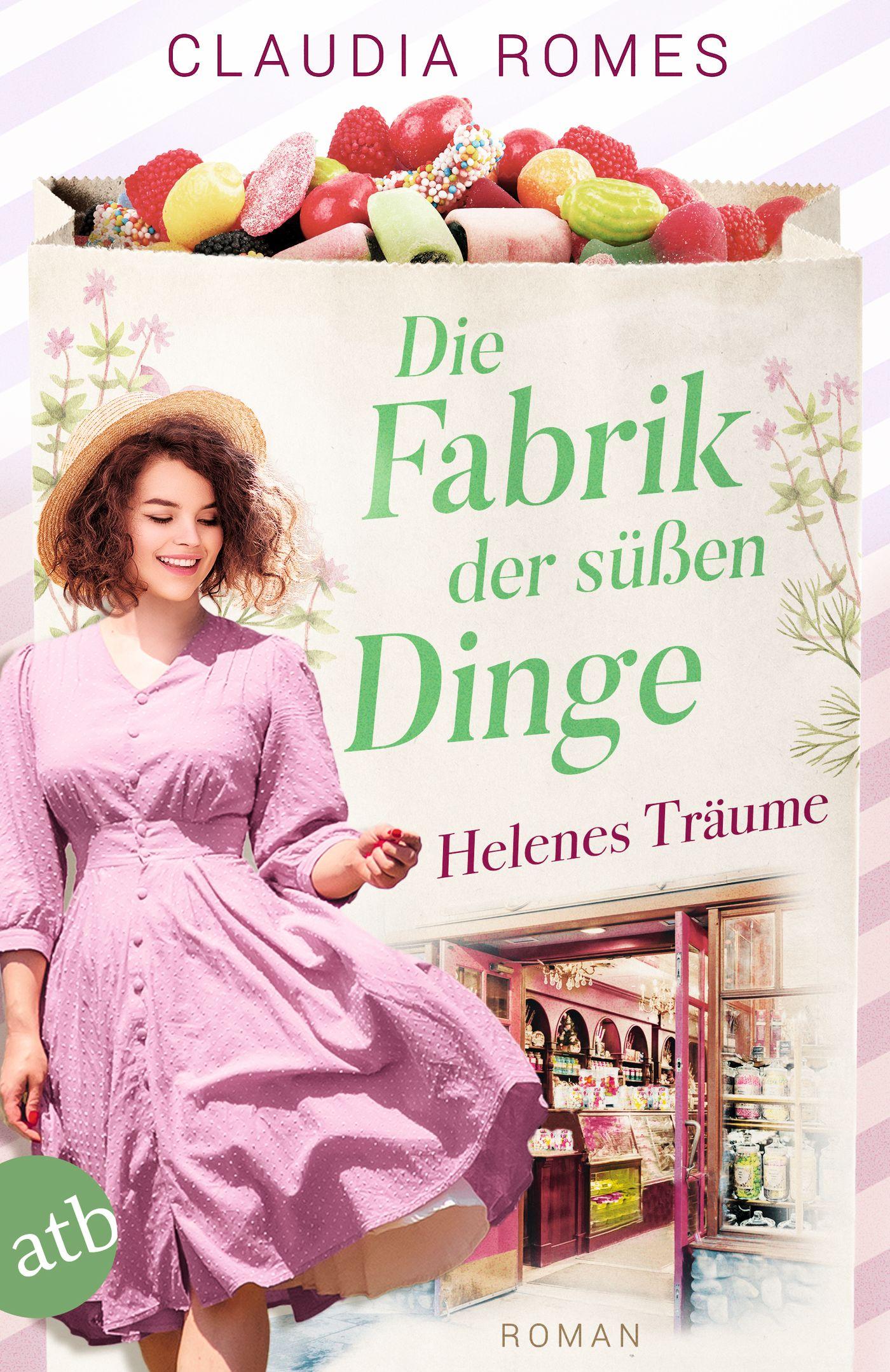 Vorderes Coverbild Die Fabrik der süßen Dinge - Helenes Träume