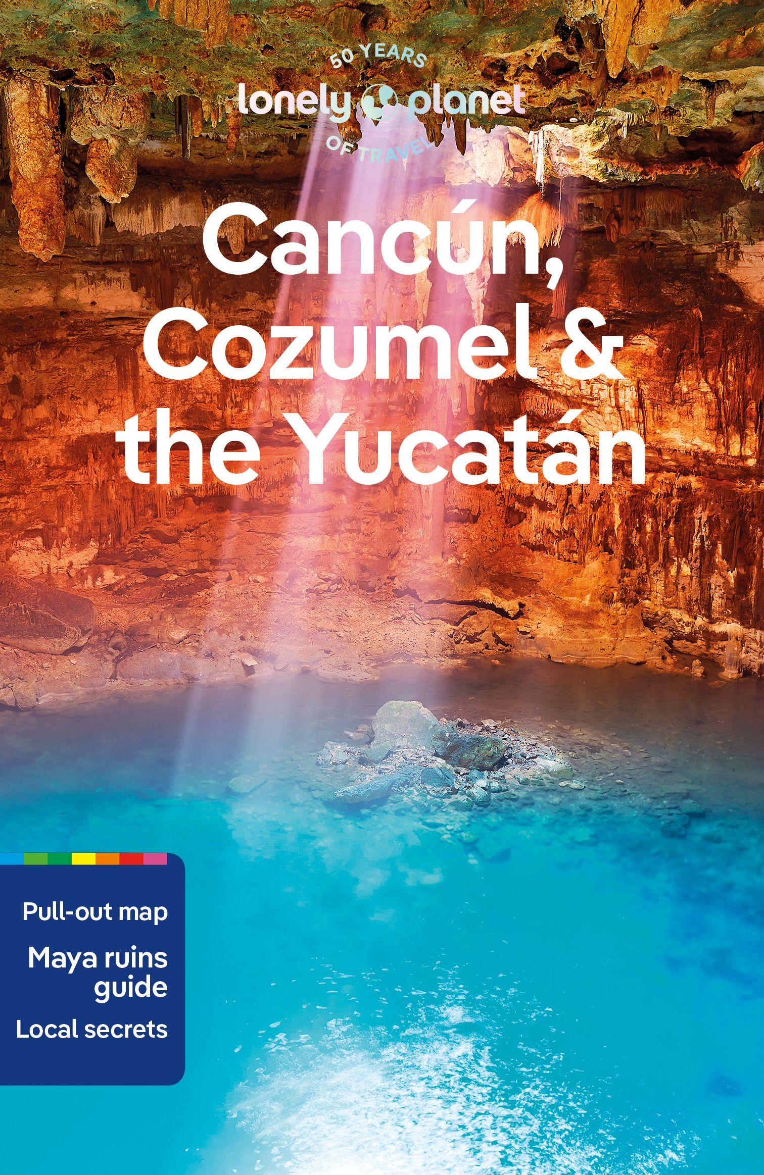 Vorderes Coverbild Lonely Planet Cancun, Cozumel & the Yucatan