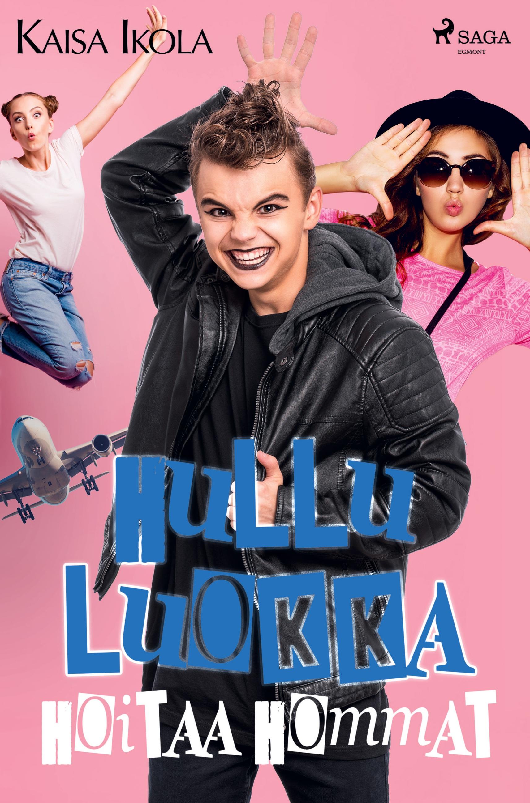 Vorderes Coverbild Hullu luokka hoitaa hommat
