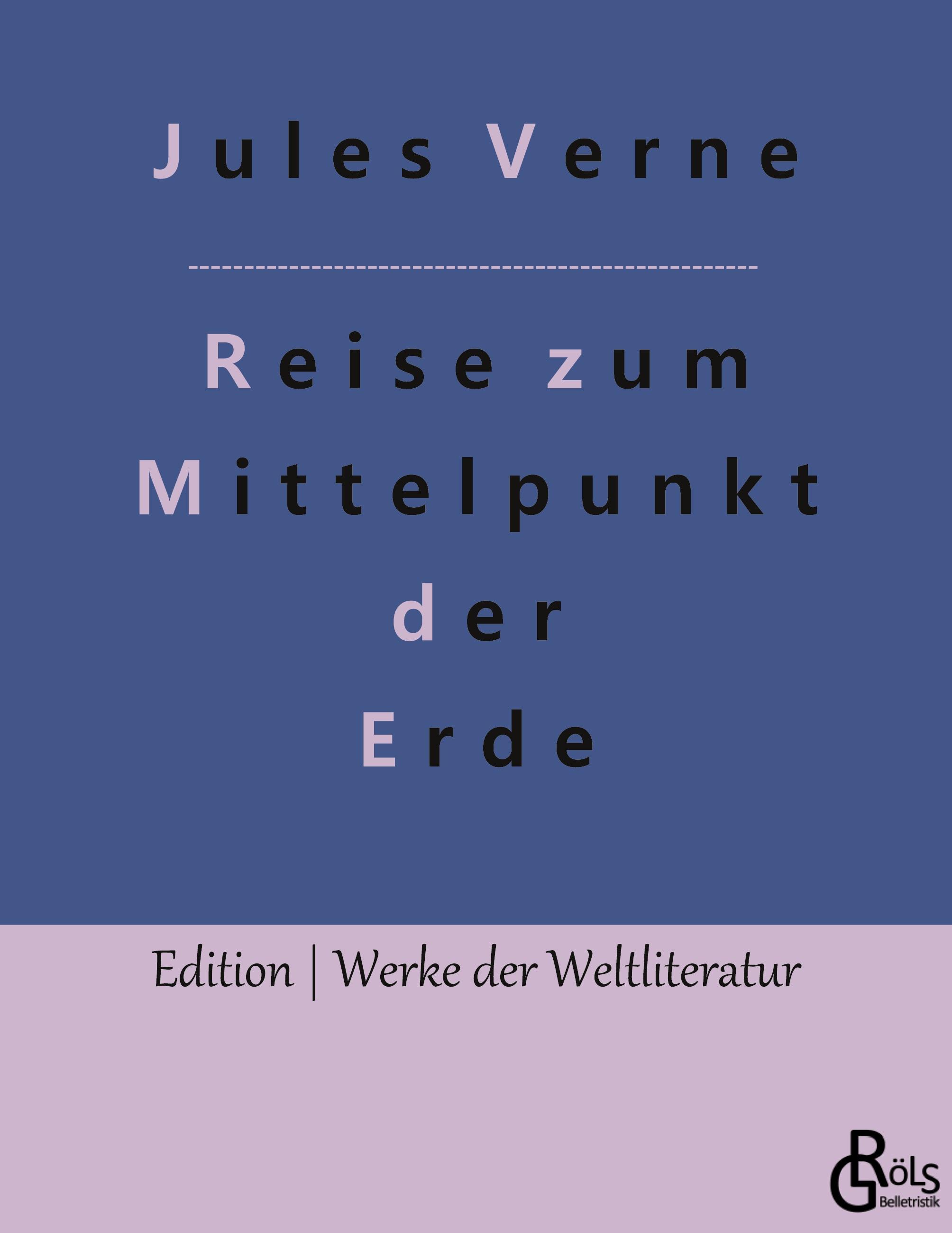 Vorderes Coverbild Reise zum Mittelpunkt der Erde