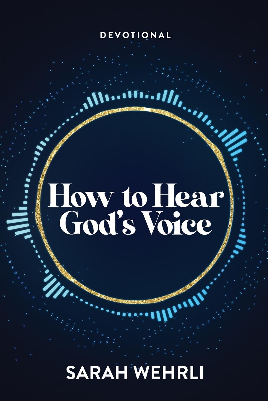 Vorderes Coverbild How to Hear God's Voice