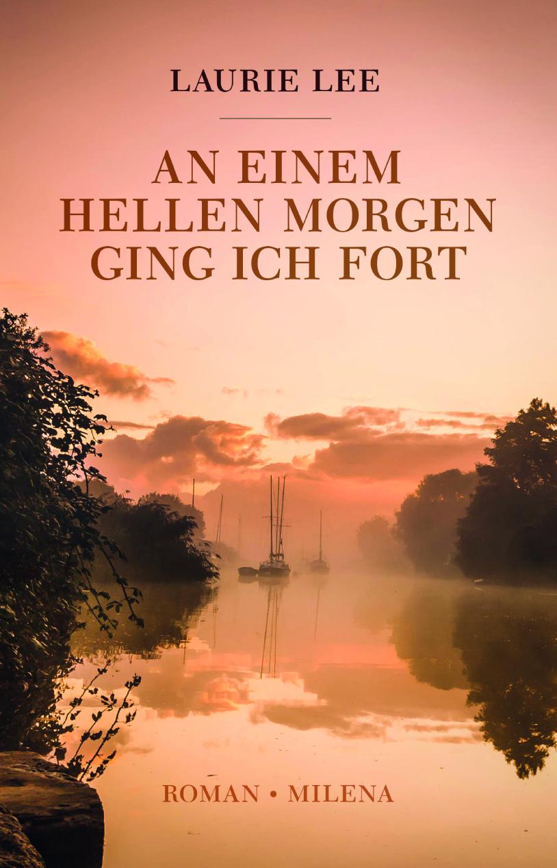 Vorderes Coverbild An einem hellen Morgen ging ich fort