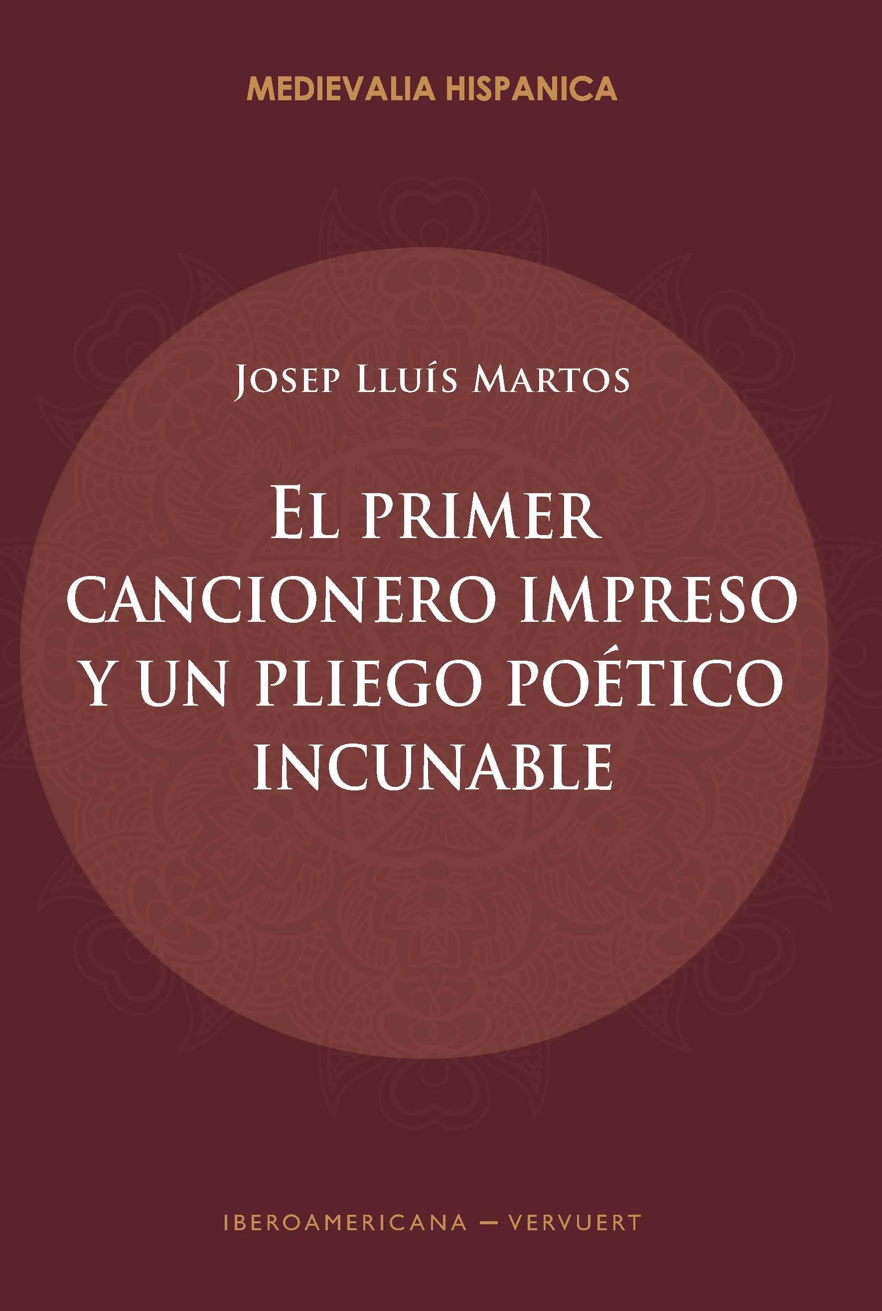 Vorderes Coverbild El primer cancionero impreso y un pliego poético incunable