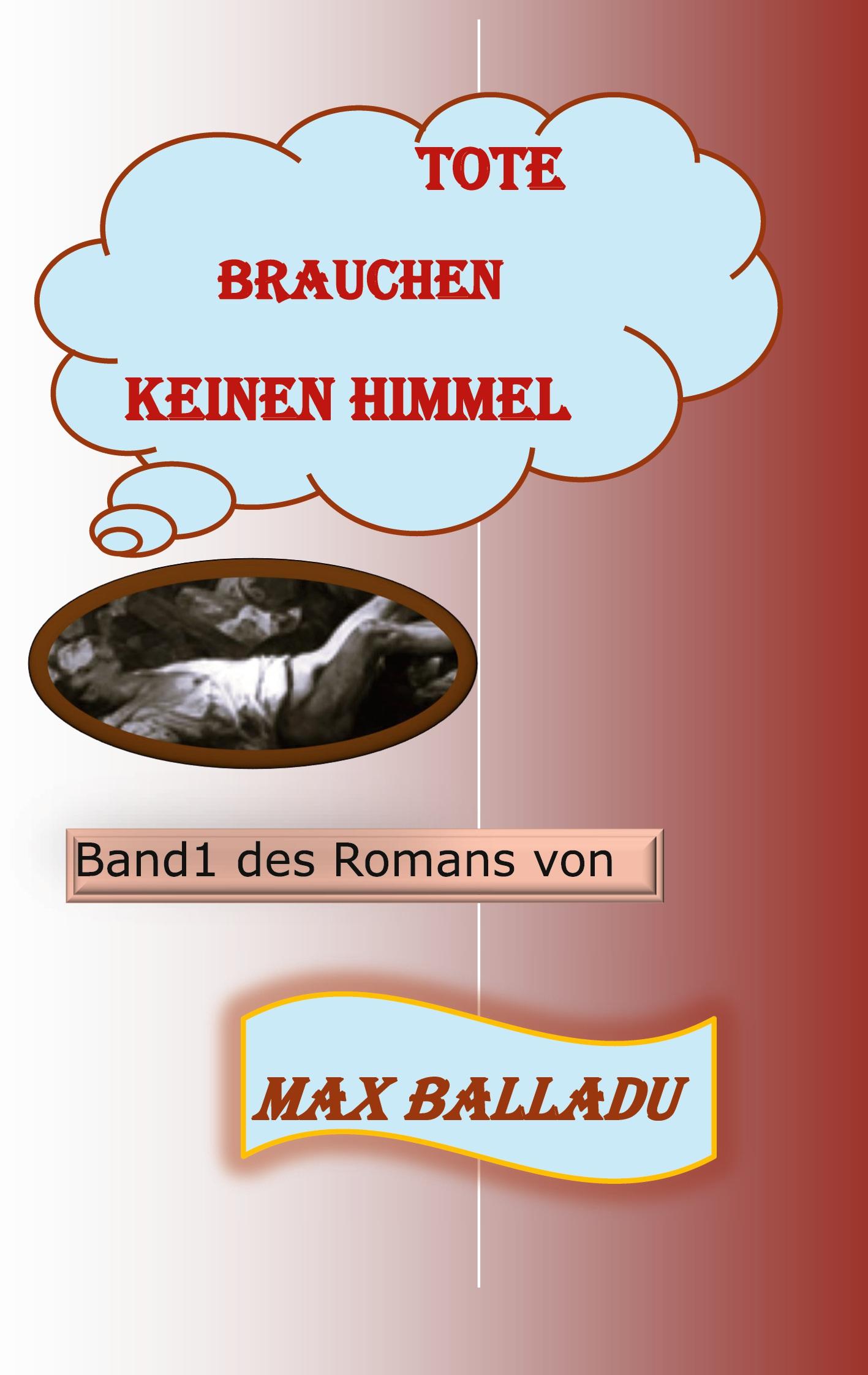 Vorderes Coverbild Tote brauchen keinen Himmel