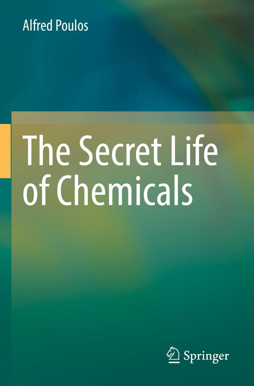 Vorderes Coverbild The Secret Life of Chemicals