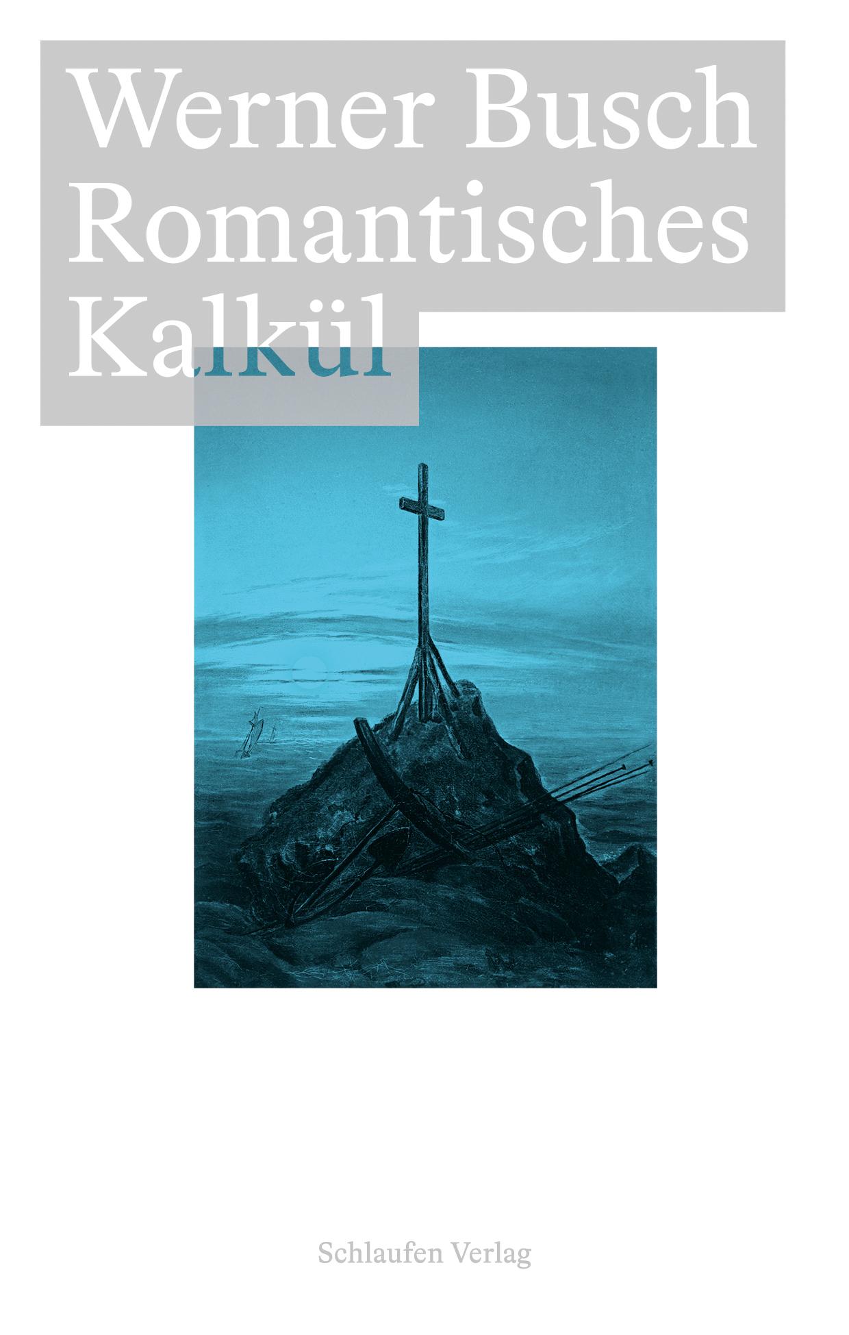 Vorderes Coverbild Romantisches Kalkül