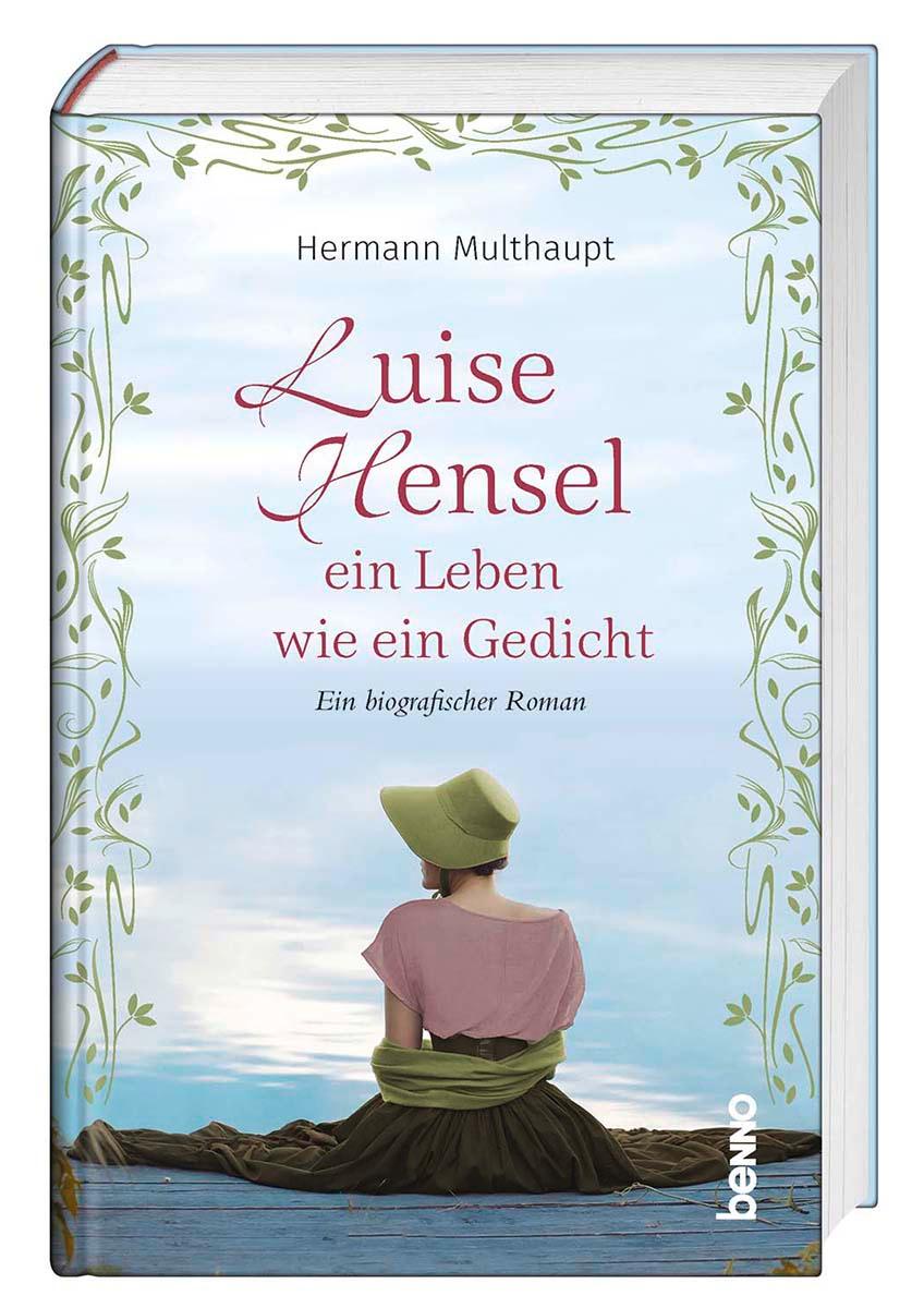 Vorderes Coverbild Luise Hensel - Ein Leben wie ein Gedicht