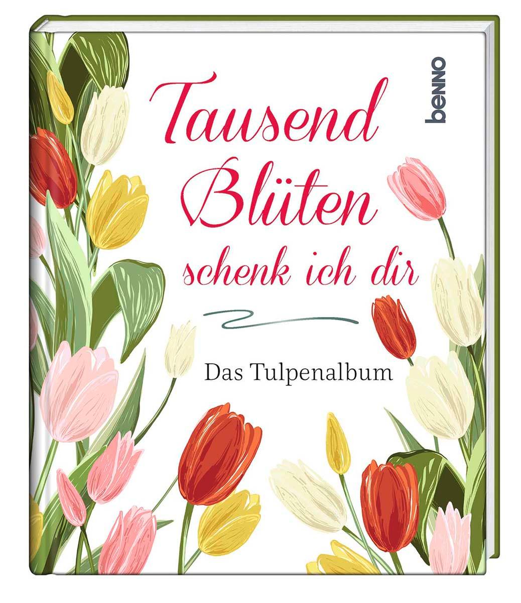 Vorderes Coverbild Tausend Blüten schenk ich dir