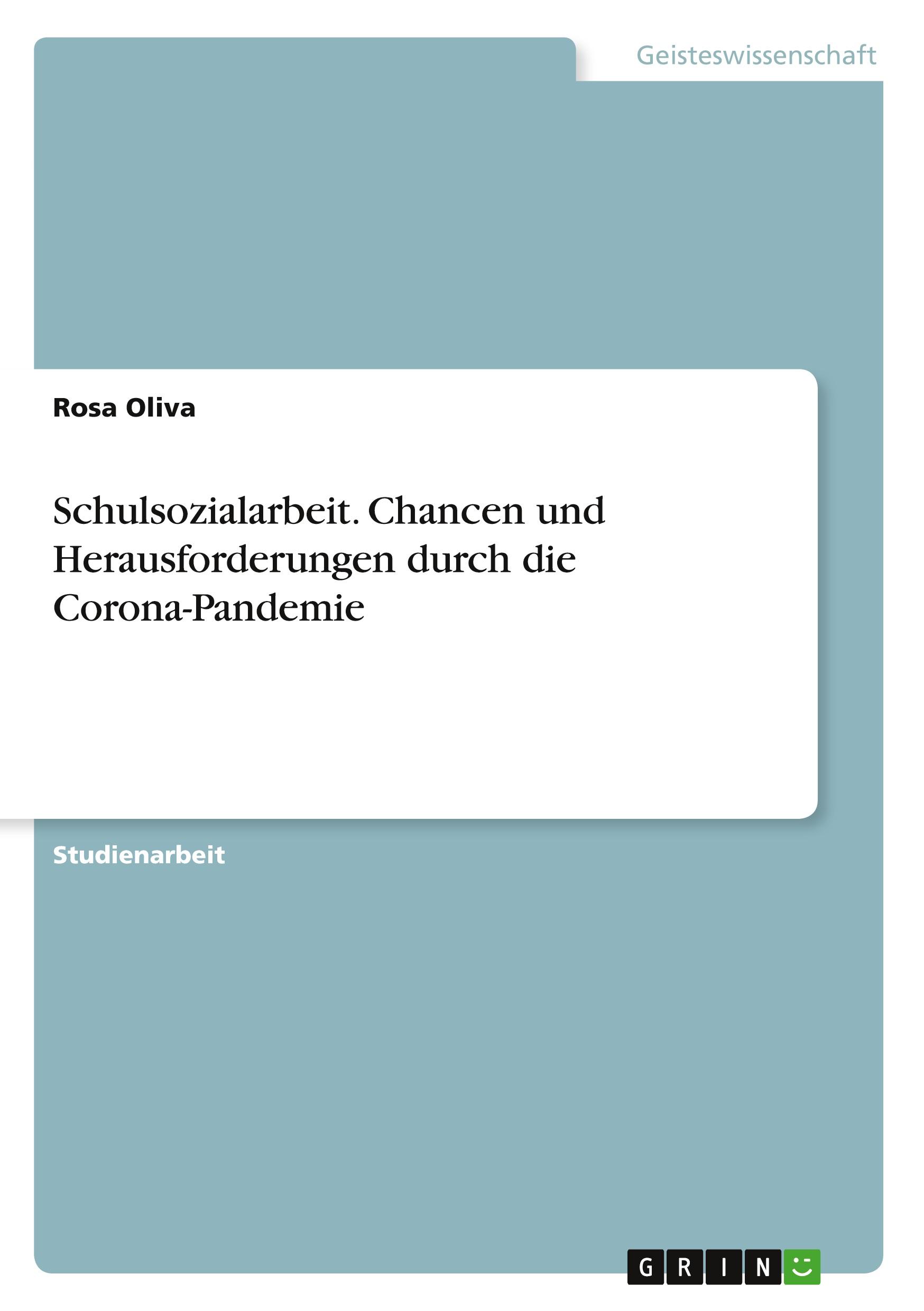 Vorderes Coverbild Schulsozialarbeit. Chancen und Herausforderungen durch die Corona-Pandemie