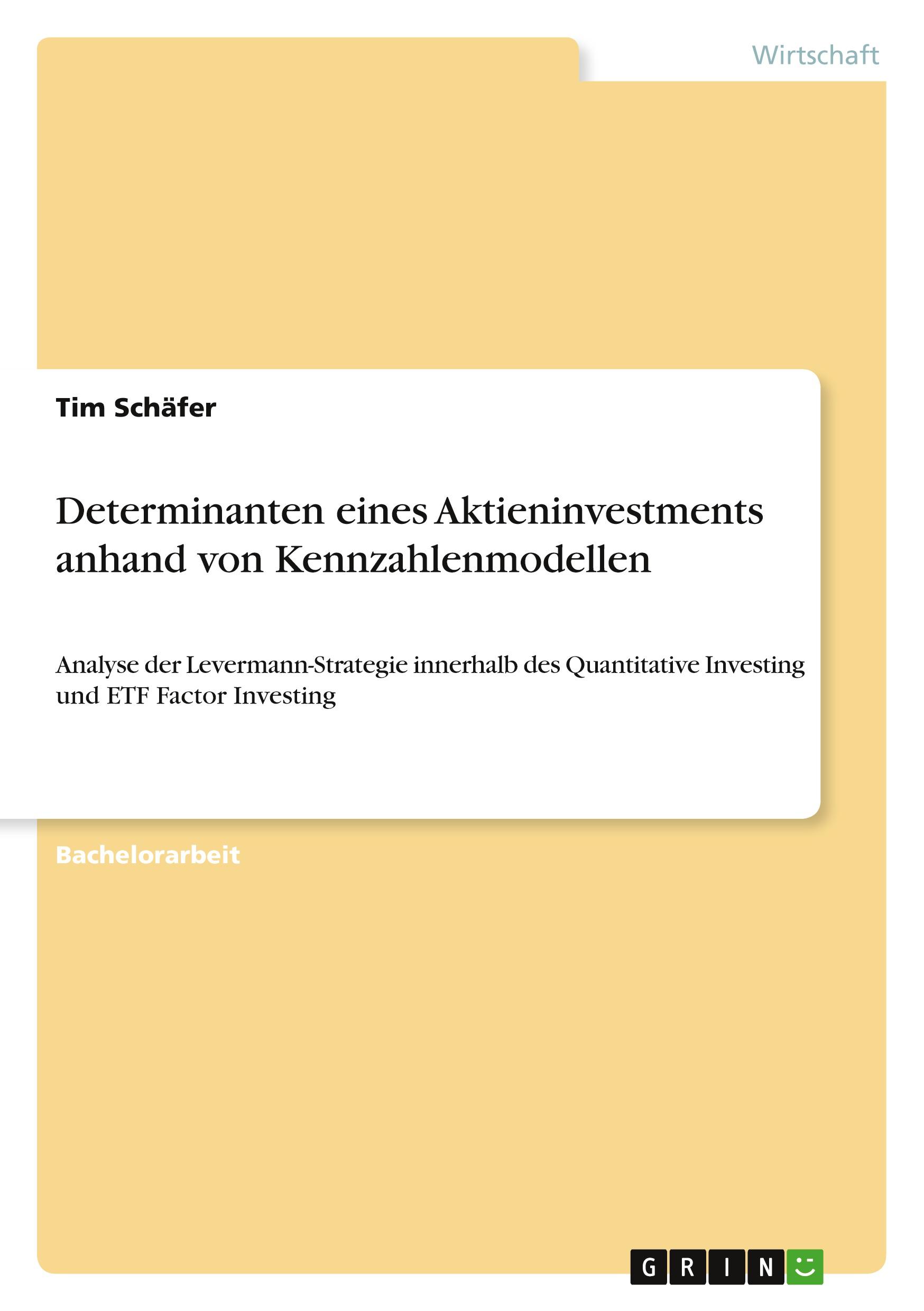 Vorderes Coverbild Determinanten eines Aktieninvestments anhand von Kennzahlenmodellen