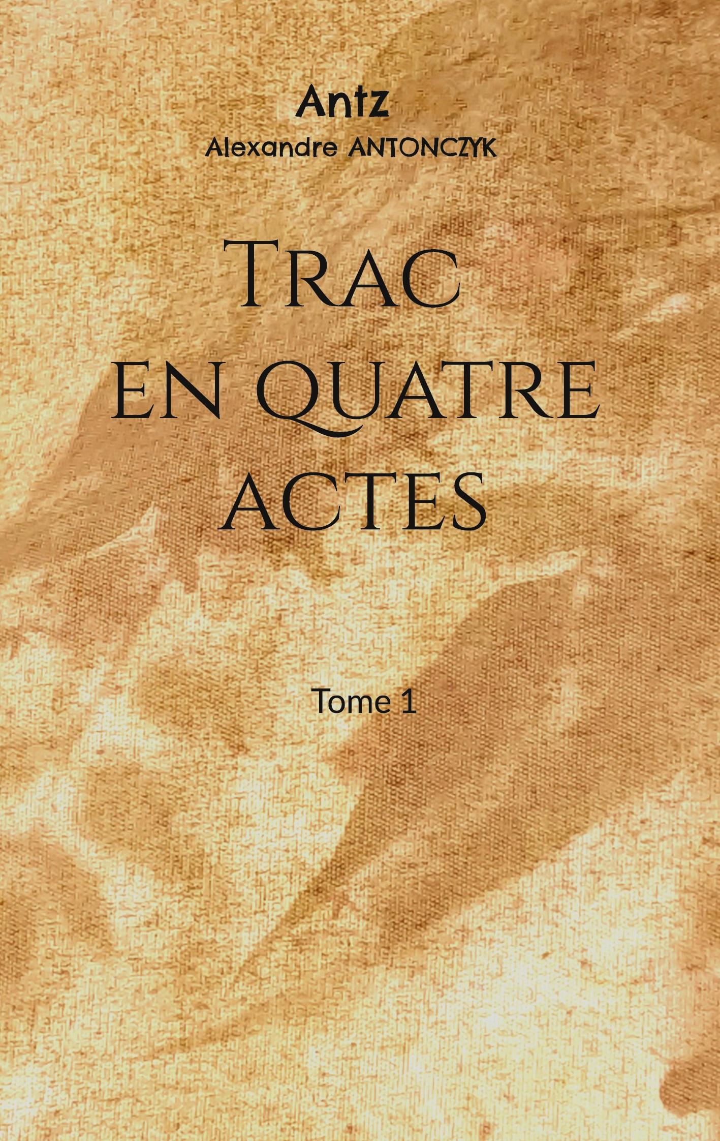 Vorderes Coverbild Trac en quatre actes