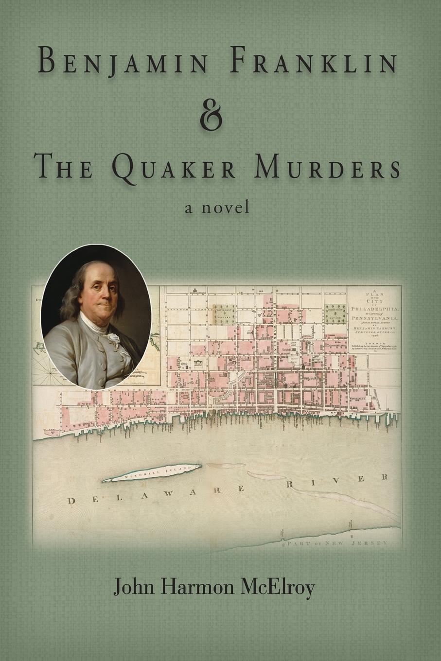 Vorderes Coverbild Benjamin Franklin & The Quaker Murders