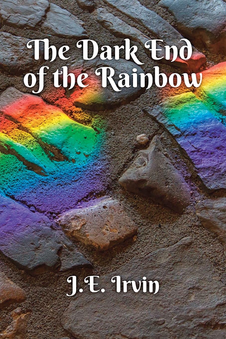 Vorderes Coverbild The Dark End of the Rainbow