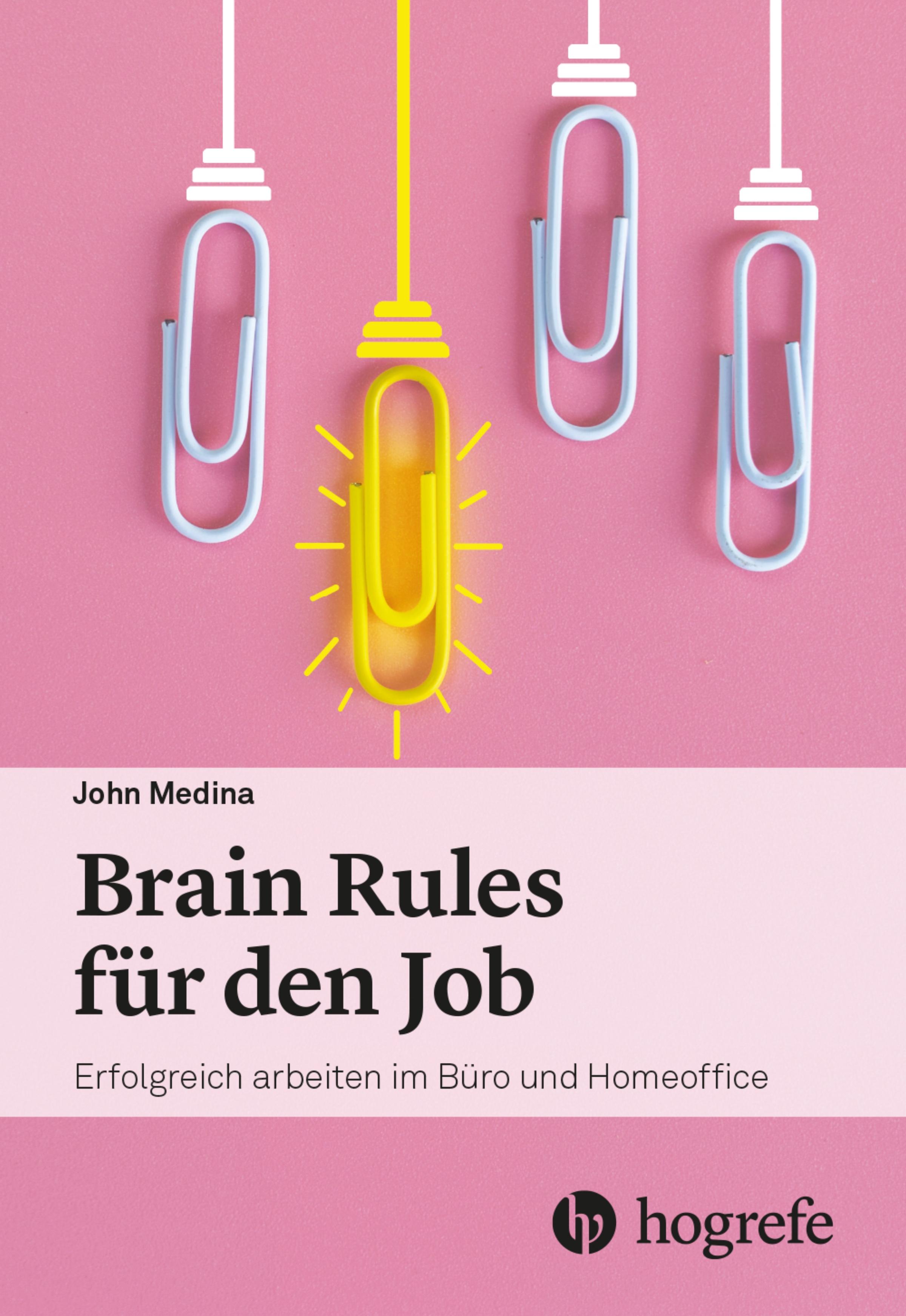 Vorderes Coverbild Brain Rules für den Job