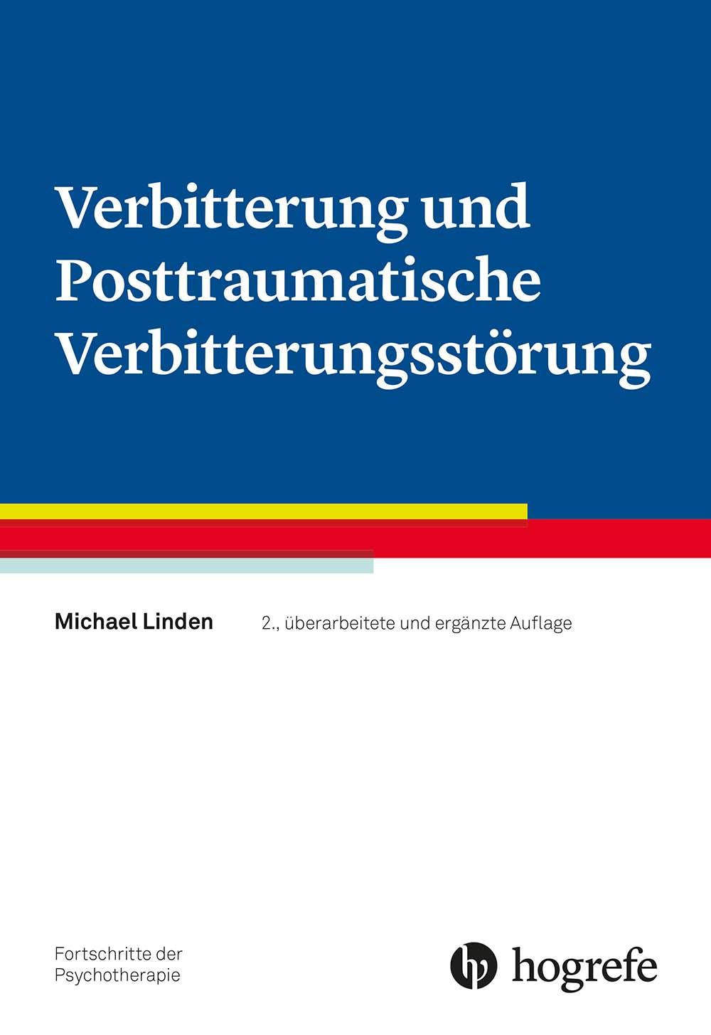 Vorderes Coverbild Verbitterung und Posttraumatische Verbitterungsstörung