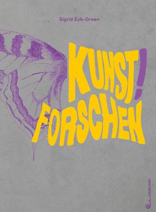 Vorderes Coverbild Kunst! Forschen