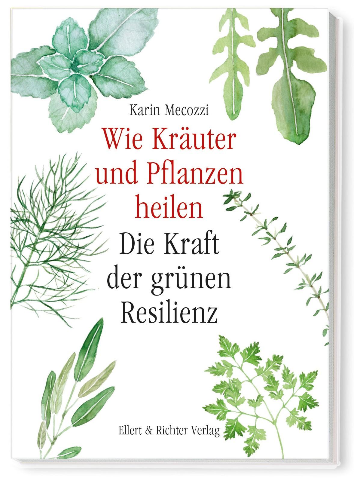 Vorderes Coverbild Wie Kräuter und Pflanzen heilen