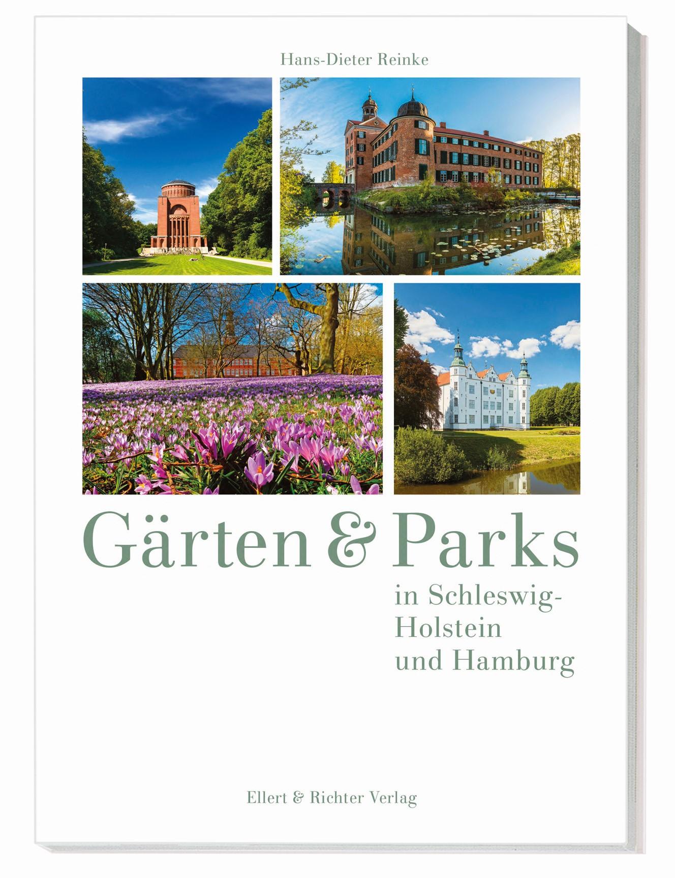 Vorderes Coverbild Gärten und Parks in Schleswig-Holstein und Hamburg